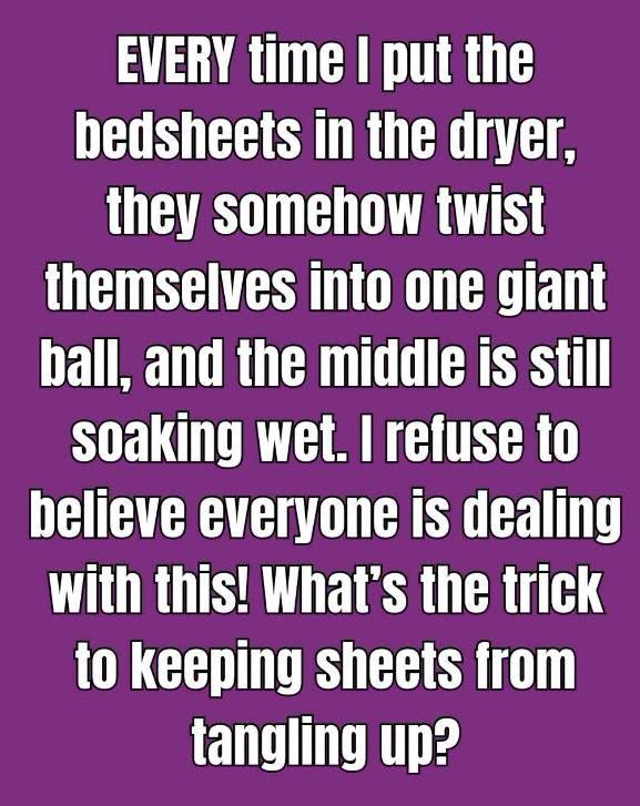 The Surprising Laundry Hack to Stop Sheets from Tangling in the Dryer